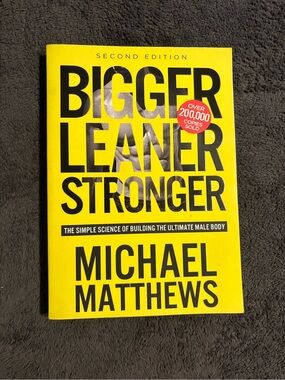Bigger Leaner Stronger Second Edition Michael Matthews Fitness Science Book